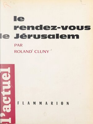 cover image of Le rendez-vous de Jérusalem